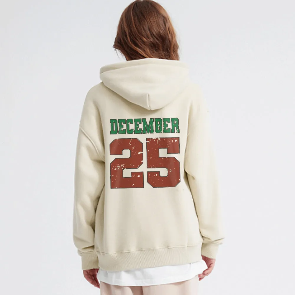 Casual Dec-25 Hoodie
