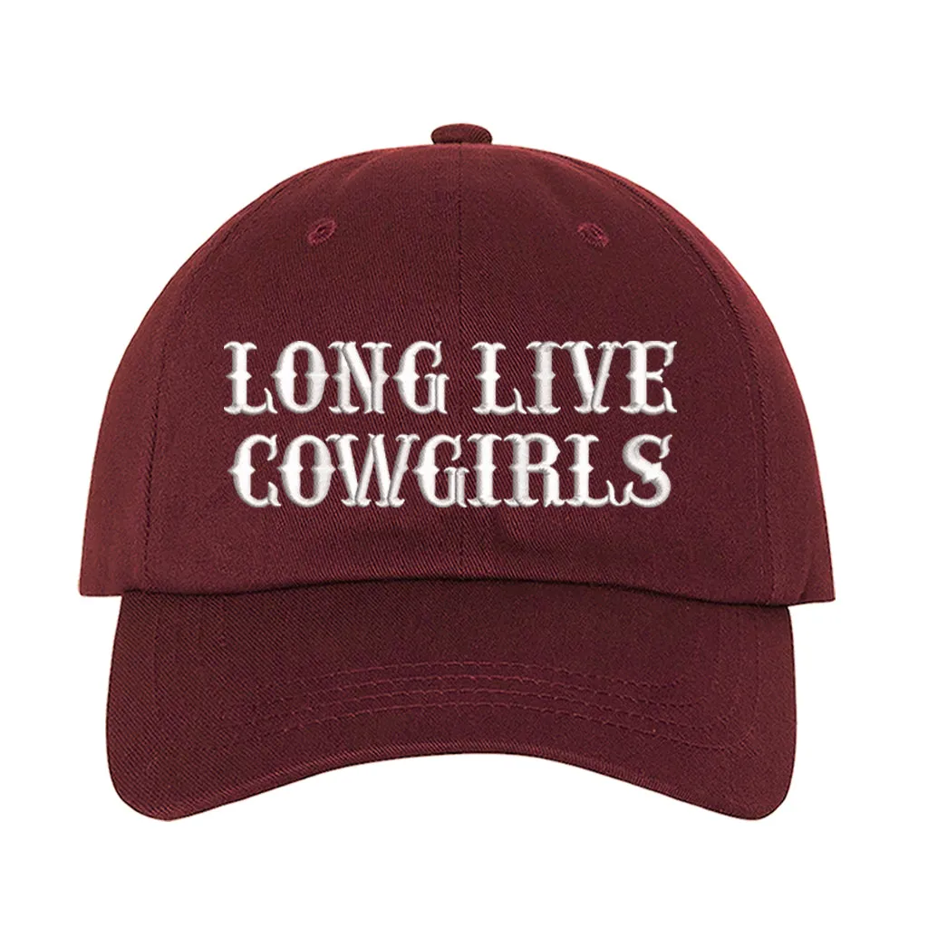 Long Live Cowgirls Embroidered Baseball Cap