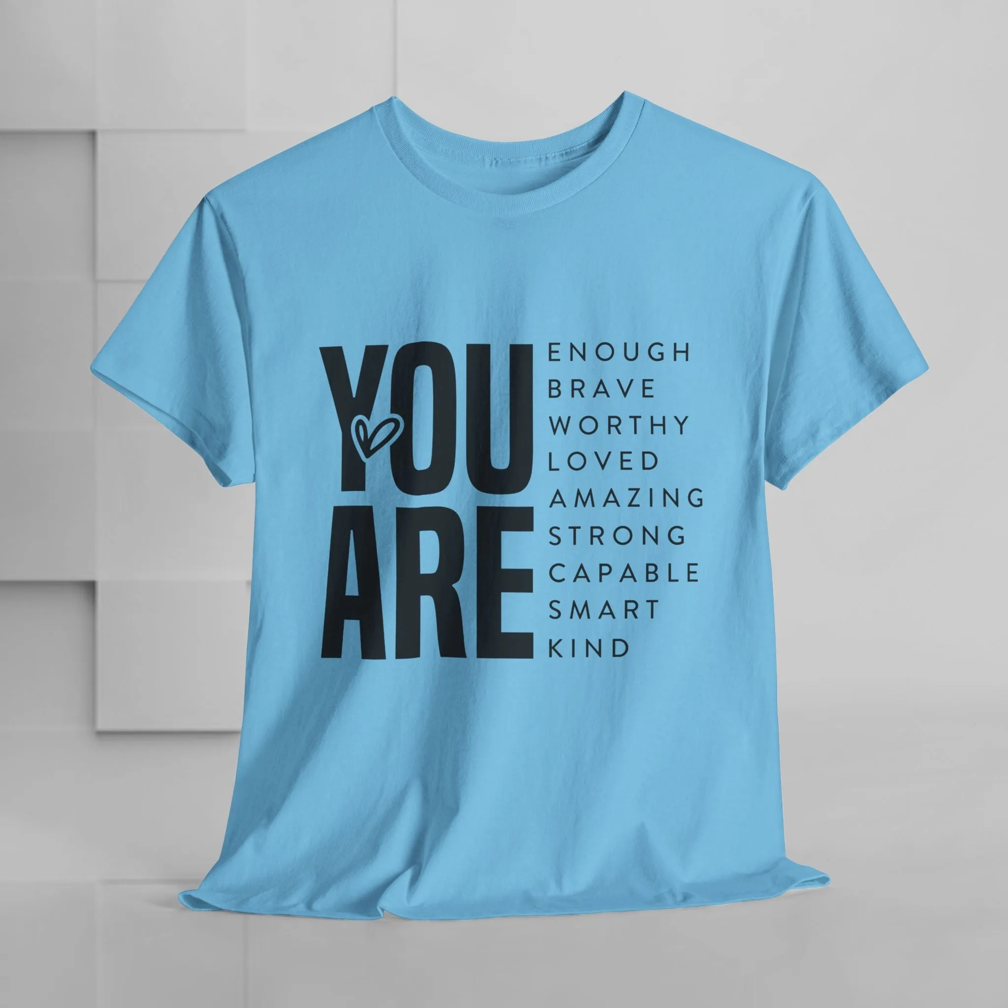 You Are Enough Unisex Heavy Cotton Tee | Inspirational Graphic Tee for Self-Love and Positivity