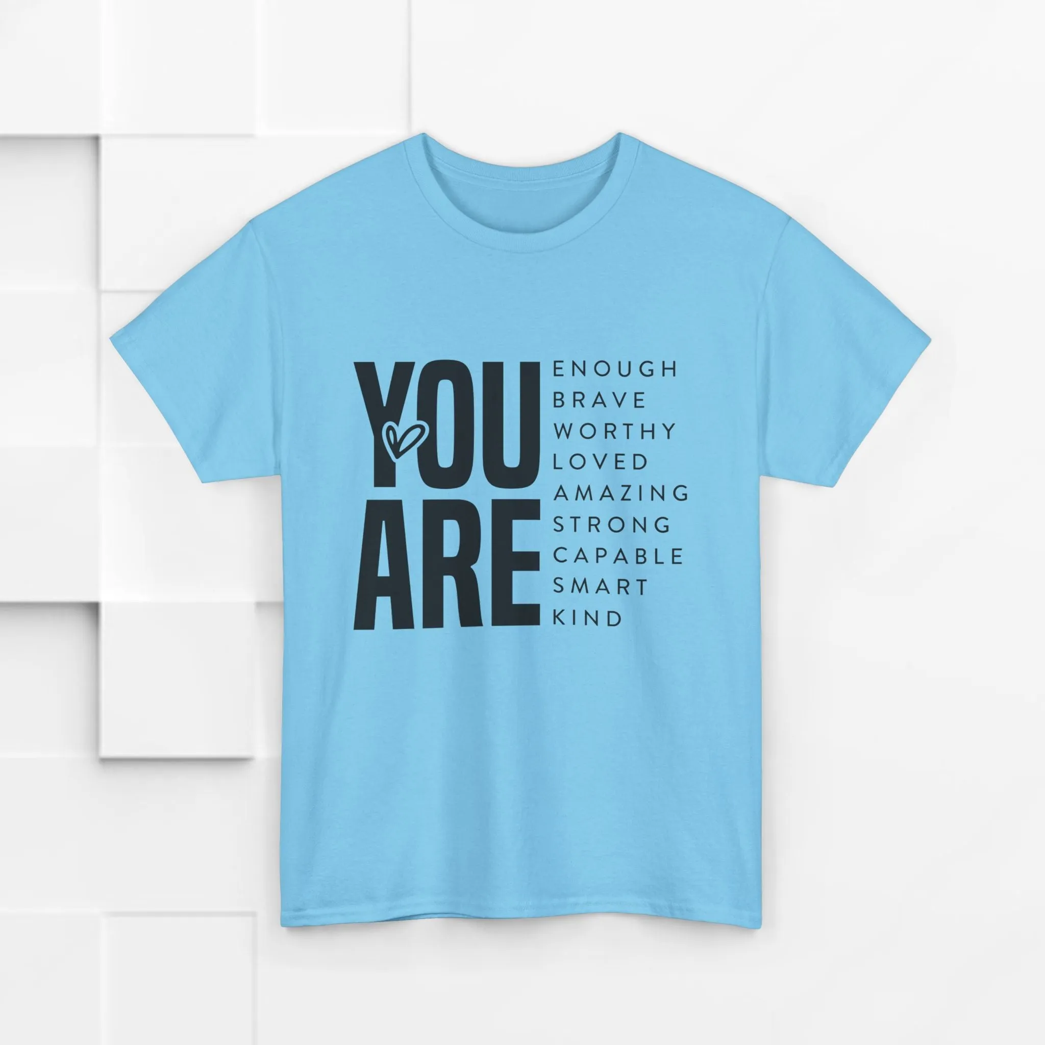 You Are Enough Unisex Heavy Cotton Tee | Inspirational Graphic Tee for Self-Love and Positivity