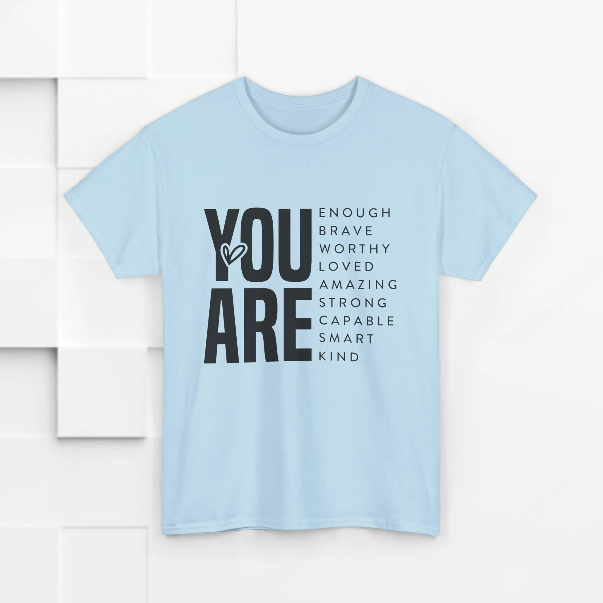 You Are Enough Unisex Heavy Cotton Tee | Inspirational Graphic Tee for Self-Love and Positivity